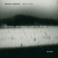 Alexei Lubimov - Stravinsky, Shostakovich, Prokoviev: Messe Noire