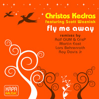 Christos Kedras - Fly Me Away