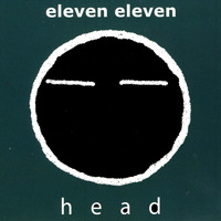eleven eleven - head