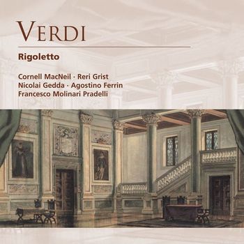 Francesco Molinari Pradelli - Verdi: Rigoletto - Opera in three acts