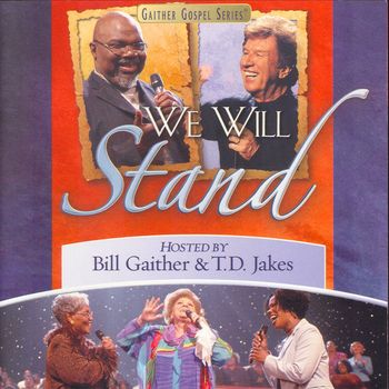 Gaither - We Will Stand (Live)