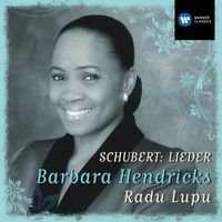Barbara Hendricks & Radu Lupu - Schubert: Lieder