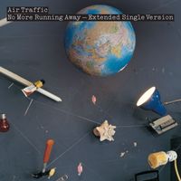 Air Traffic - No More Running Away