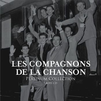 Les Compagnons De La Chanson - Platinum
