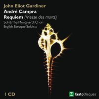 John Eliot Gardiner - Campra : Requiem [Messe des morts]