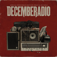 DecembeRadio - DecembeRadio (Expanded Edition)