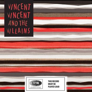 Vincent Vincent And The Villains - On My Own