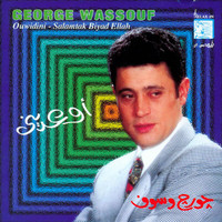 George Wassouf - Ouwidini
