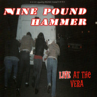 Nine Pound Hammer - Live At The Vera (Explicit)