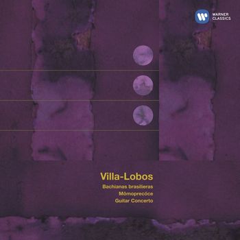 Various Artists - Villa-Lobos: Bachianas brasileiras