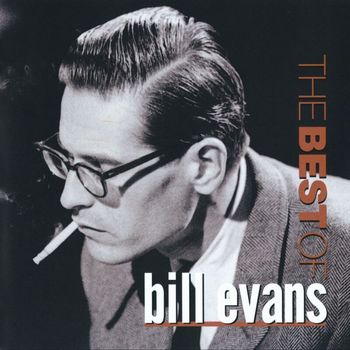 Bill Evans - The Best Of Bill Evans