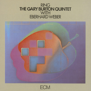 Gary Burton Quintet, Eberhard Weber - Ring