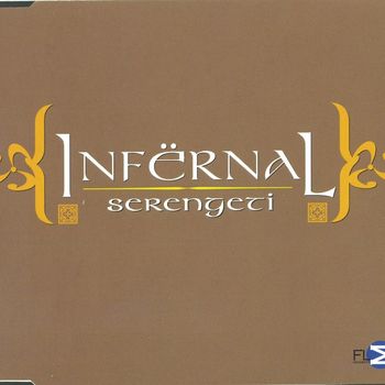 Infernal - Serengeti