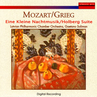Latvian Philharmonic Chamber Orchestra - Mozart / Grieg: Eine Kleine Nachtmusik / Holberg Suite