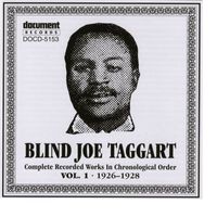 Blind Joe Taggart - Blind Joe Taggart Vol. 1 (1926-1928)