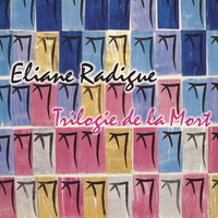 Eliane Radigue - Trilogie De La Mort