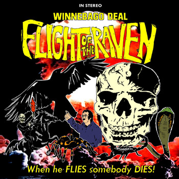 Winnebago Deal - Flight Of The Raven