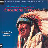 Medwyn Goodall - Shoshone Dream
