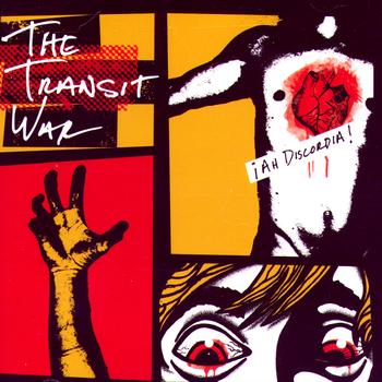 The Transit War - ¡Ah Discordia!
