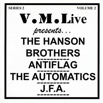 V/A - Liberation Records - V.M.Live Presents the Hanson Brothers/ Antiflag / The Automatics / J.F.A.