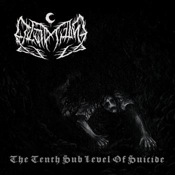 Leviathan - The Tenth Sub Level Of Suicide (Explicit)