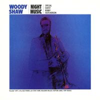 Woody Shaw - Night Music