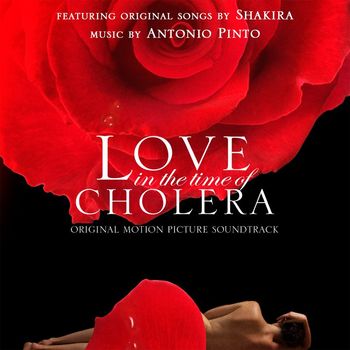 Antonio Pinto - Love In The Time Of Cholera (Original Motion Picture Soundtrack)