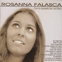 Rosanna Falasca - Con La Orquesta De Luis Stazo