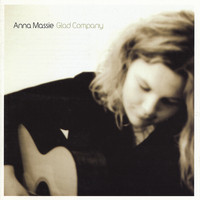 Anna Massie - Glad Company