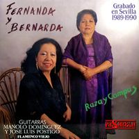 Fernanda de Utrera & Bernarda de Utrera - Raza y Compás