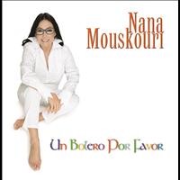 Nana Mouskouri - Un Bolero Por Favor