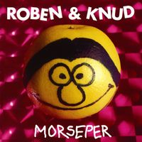 Roben Og Knud - Morseper