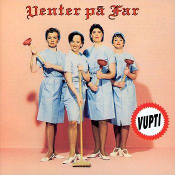 Venter På Far - Vupti