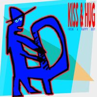 Lars H.U.G. - Kiss & Hug: From A Happy Boy