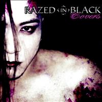 Razed in Black - Covers