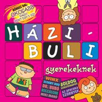 Válogatás - Házibuli Gyerekeknek