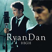 RyanDan - High (UK e-single)