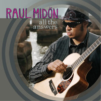 Raul Midón - All The Answers