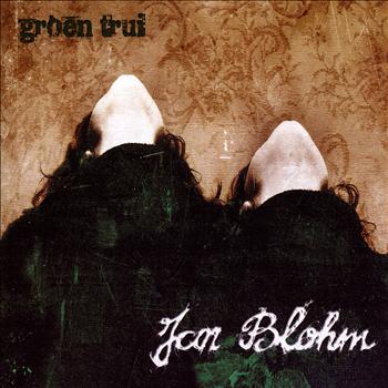 Jan Blohm - Groen Trui