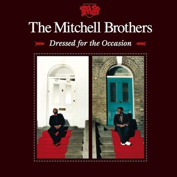 The Mitchell Brothers - Dressed For the Occasion