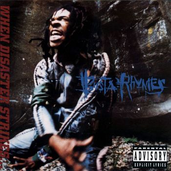 Busta Rhymes - When Disaster Strikes... (Explicit)