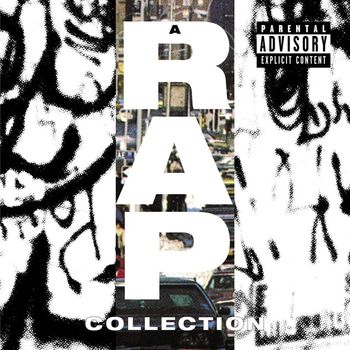 Various Artists - A Rap Collection (Explicit)