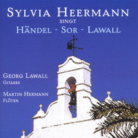 Sylvia Heermann - Sylvia Heermann singt Händel, Sor, Lawall