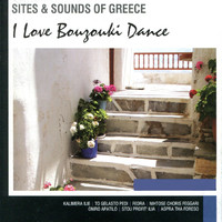 Bouzouki Kings - Sites and Sounds of Greece: I Love Bouzouki Dance