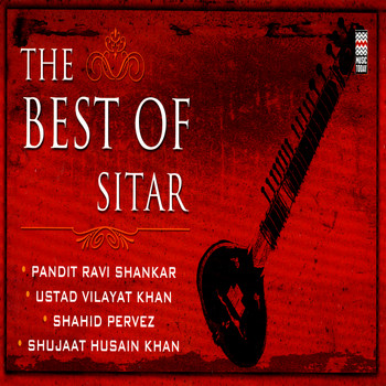 Various Artists - The Best Of Sitar Vol. 1