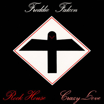 Freddie Falcon - Rock House