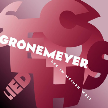 Herbert Grönemeyer - Lied 6 - Leb In Meiner Welt (Radio Edit)
