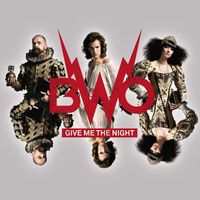 BWO - Give Me The Night