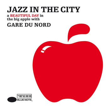 Gare du Nord - Jazz In The City