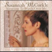 Susannah McCorkle - Someone To Watch Over Me